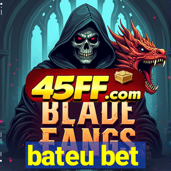 bateu bet